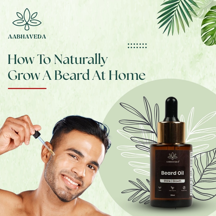 How to Naturally Grow a Beard at Home